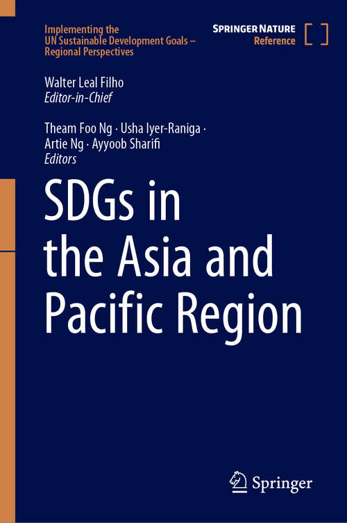 Book cover of SDGs in the Asia and Pacific Region (2024) (Implementing the UN Sustainable Development Goals – Regional Perspectives)