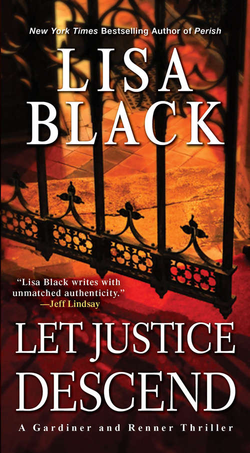 Book cover of Let Justice Descend (A Gardiner and Renner Novel #5)