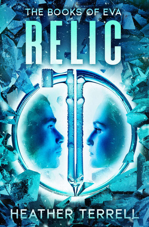 Book cover of Relic (The Books of Eva)