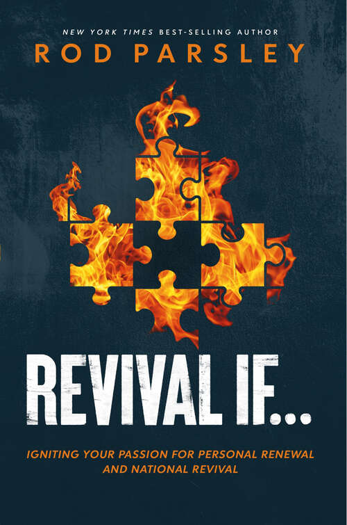Book cover of Revival If...: Igniting Your Passion for Personal Renewal and National Revival