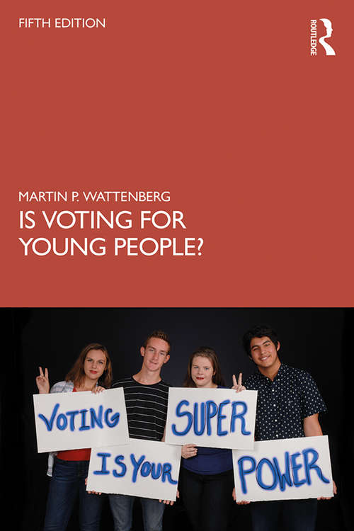 Book cover of Is Voting for Young People? (5)