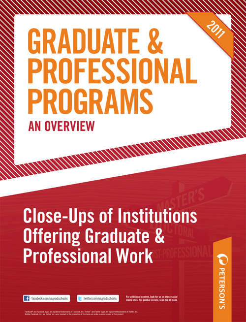 Book cover of Peterson's Graduate & Professional Programs: An Overview--Close-Ups of Institutions Offering Graduate & Professional Work