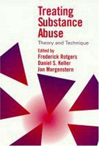 Book cover of Treating Substance Abuse: Theory and Technique