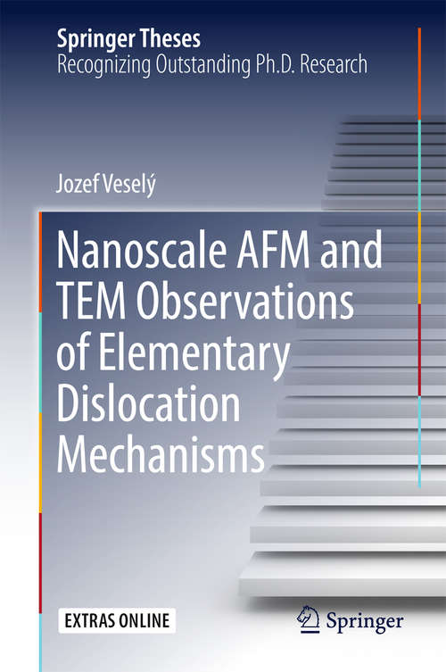 Book cover of Nanoscale AFM and TEM Observations of Elementary Dislocation Mechanisms