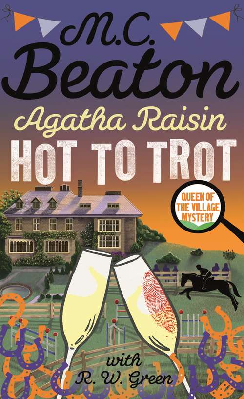 Book cover of Agatha Raisin: Hot to Trot (Agatha Raisin #31)