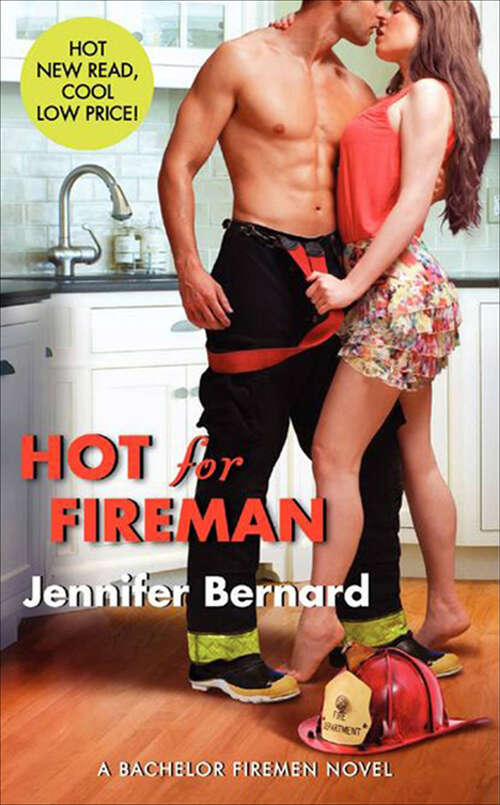 Book cover of Hot for Fireman: A Bachelor Firemen Novel (2) (The Bachelor Firemen of San Gabriel Series #2)