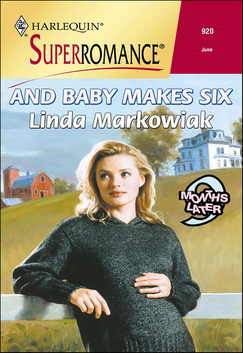 Book cover of And Baby Makes Six (9 Months Later)