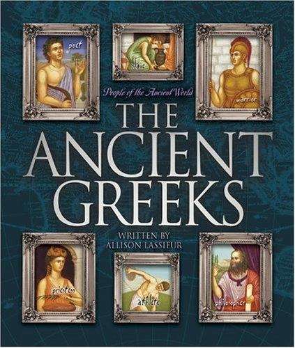 Book cover of The Ancient Greeks  (People of the Ancient World Series)