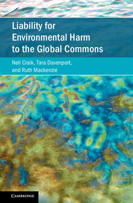 Book cover of Liability for Environmental Harm to the Global Commons (Cambridge Studies on Environment, Energy and Natural Resources Governance)