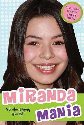 Book cover of Miranda Mania: An Unauthorized Biography