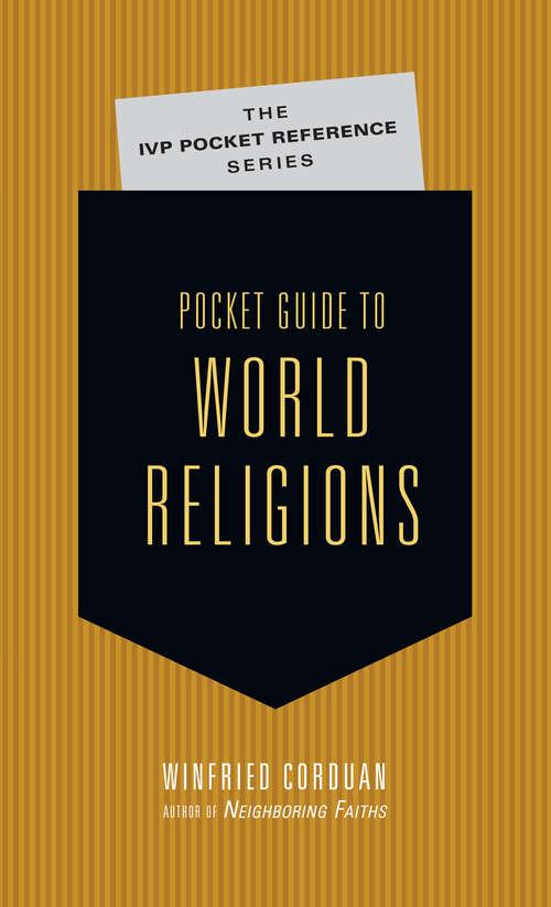 Book cover of Pocket Guide to World Religions (The IVP Pocket Reference Series)