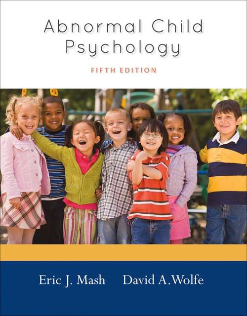 Book cover of Abnormal Child Psychology (Fifth Edition)