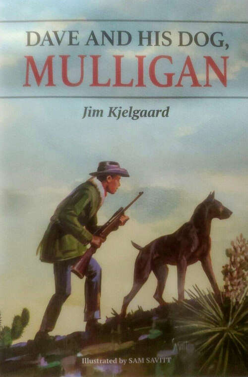 Book cover of Dave and His Dog, Mulligan
