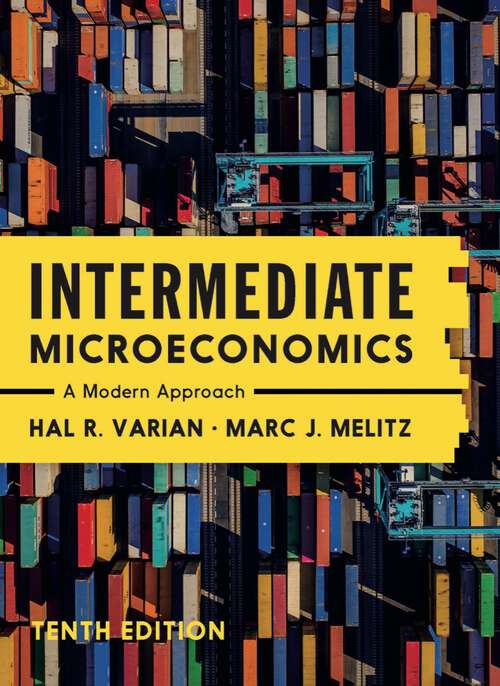 Book cover of Intermediate Microeconomics (Tenth Edition): A Modern Approach (Tenth Edition)