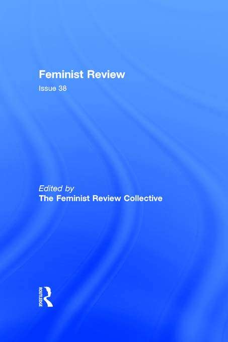 Book cover of Feminist Review: Issue 38