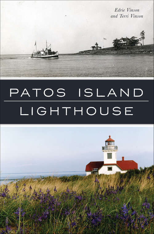 Book cover of Patos Island Lighthouse (Landmarks)