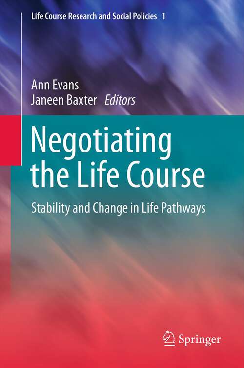 Book cover of Negotiating the Life Course