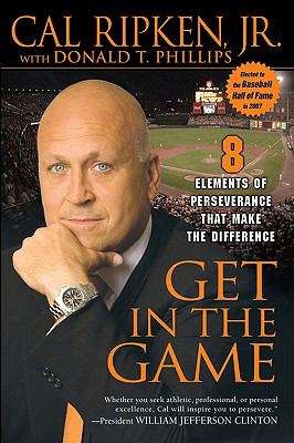 Book cover of Get in the Game: 8 Elements of Perseverance That Make the Difference