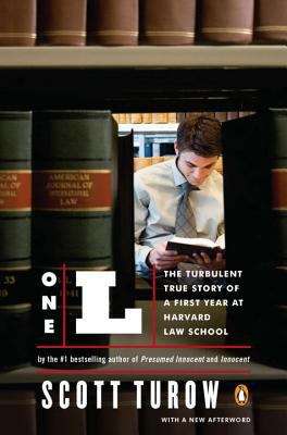 Book cover of One L: The Turbulent True Story Of A First Year At Harvard Law School