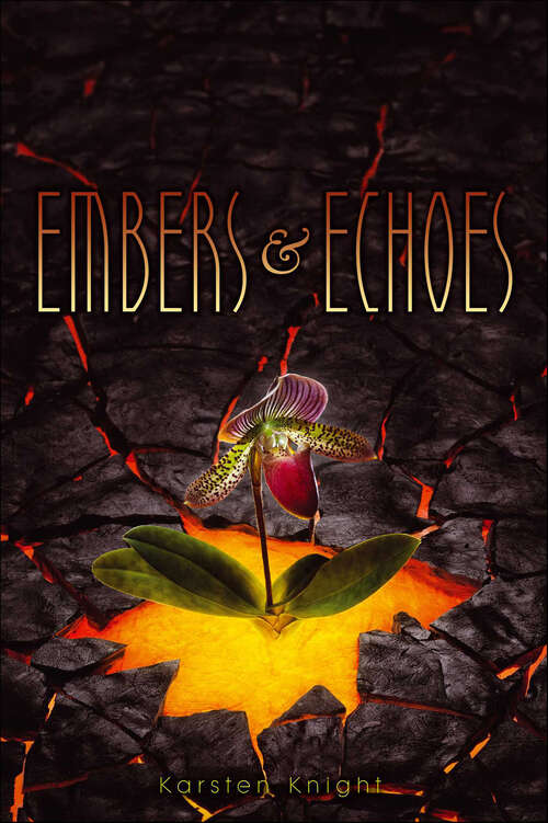 Book cover of Embers & Echoes (Wildefire #2)