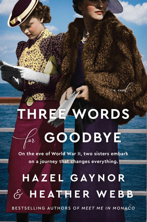 Book cover of Three Words for Goodbye: A Novel