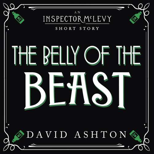 Book cover of The Belly of the Beast: An Inspector McLevy Short Story (Inspector McLevy Mysteries)