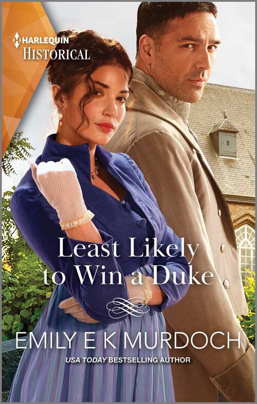 Book cover of Least Likely to Win a Duke (The Wallflower Academy #1)