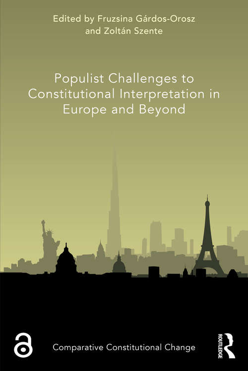 Book cover of Populist Challenges to Constitutional Interpretation in Europe and Beyond (Comparative Constitutional Change)
