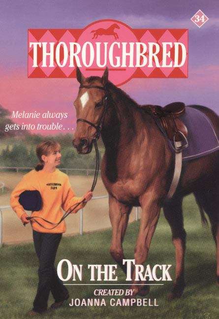 Book cover of On the Track (Thoroughbred #34)