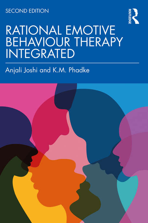 Book cover of Rational Emotive Behaviour Therapy Integrated