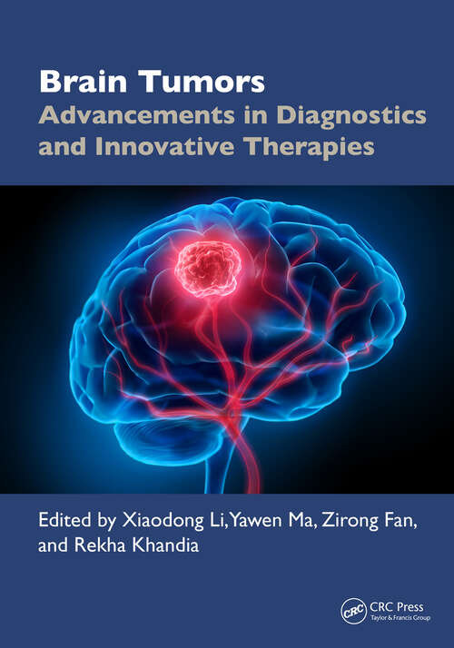 Book cover of Brain Tumors: Advancements in Diagnostics and Innovative Therapies