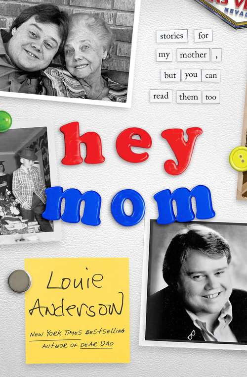 Book cover of Hey Mom: Stories for My Mother, But You Can Read Them Too