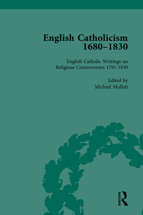 Book cover of English Catholicism, 1680-1830, vol 5