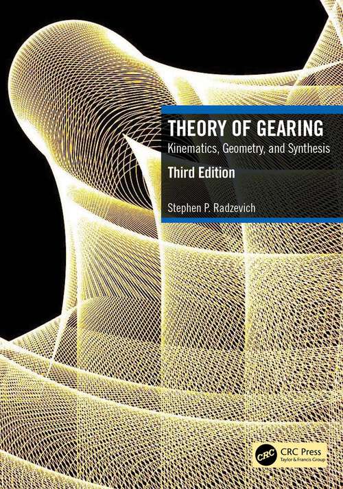 Book cover of Theory of Gearing: Kinematics, Geometry, and Synthesis (3)