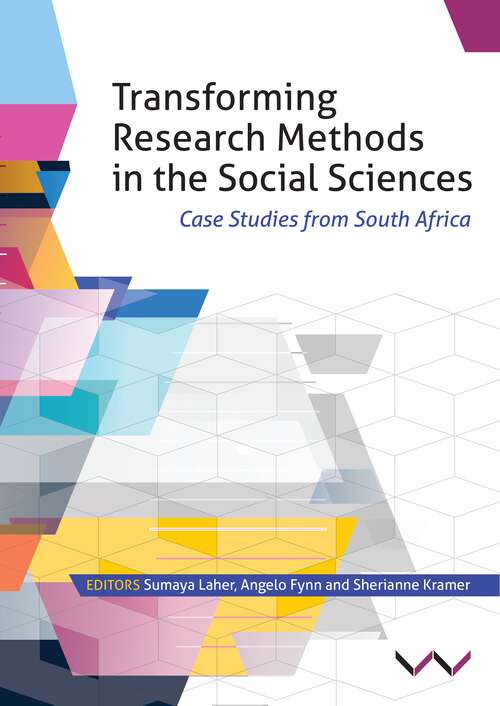 Book cover of Transforming Research Methods in the Social Sciences: Case Studies from South Africa