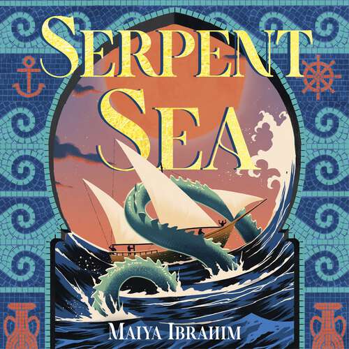 Book cover of Serpent Sea: Sequel to Spice Road, the Sunday Times bestselling Arabian-inspired YA fantasy (The Spice Road Trilogy)