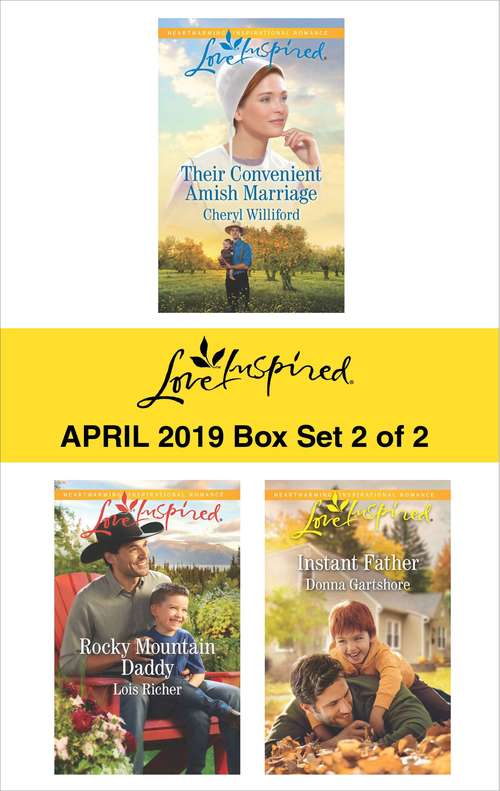 Book cover of Harlequin Love Inspired April 2019 - Box Set 2 of 2: An Anthology (Original) (Pinecraft Homecomings)