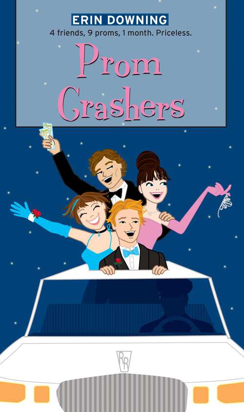 Book cover of Prom Crashers (The Romantic Comedies)