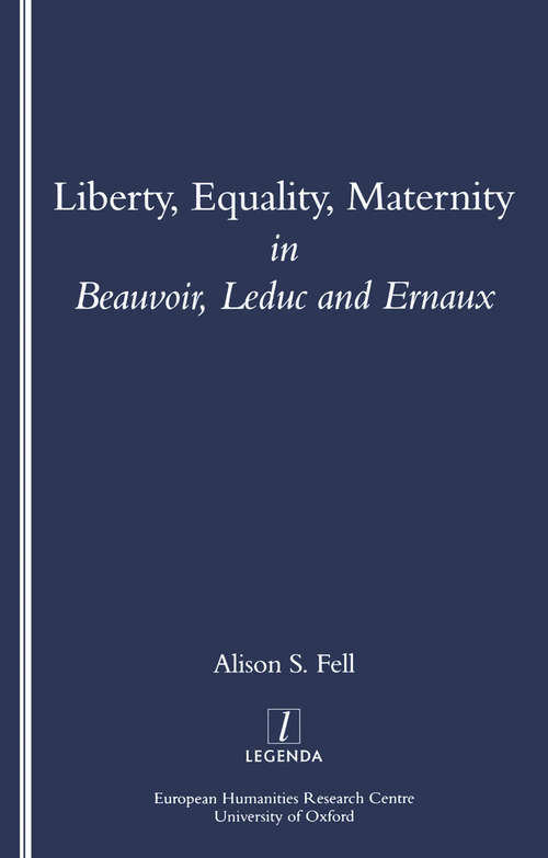 Book cover of Liberty, Equality, Maternity