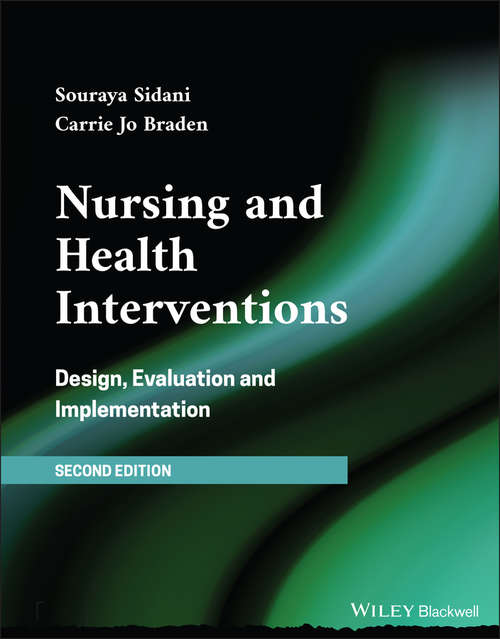 Book cover of Nursing and Health Interventions: Design, Evaluation, and Implementation
