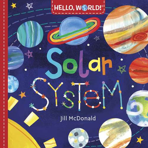 Book cover of Hello, World! Solar System (Hello, World!)