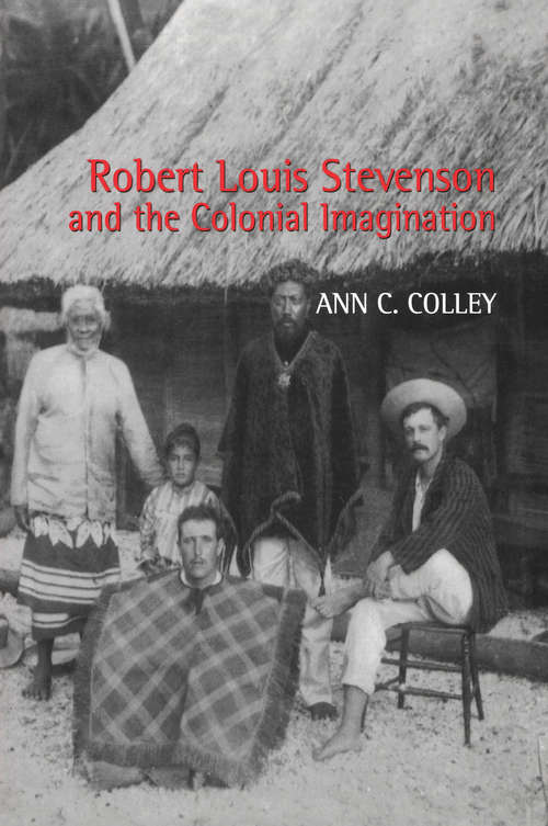 Book cover of Robert Louis Stevenson and the Colonial Imagination