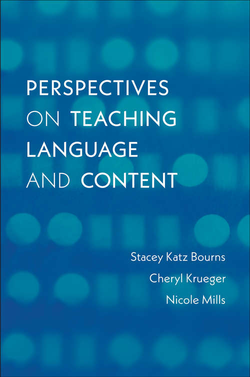 Book cover of Perspectives on Teaching Language and Content