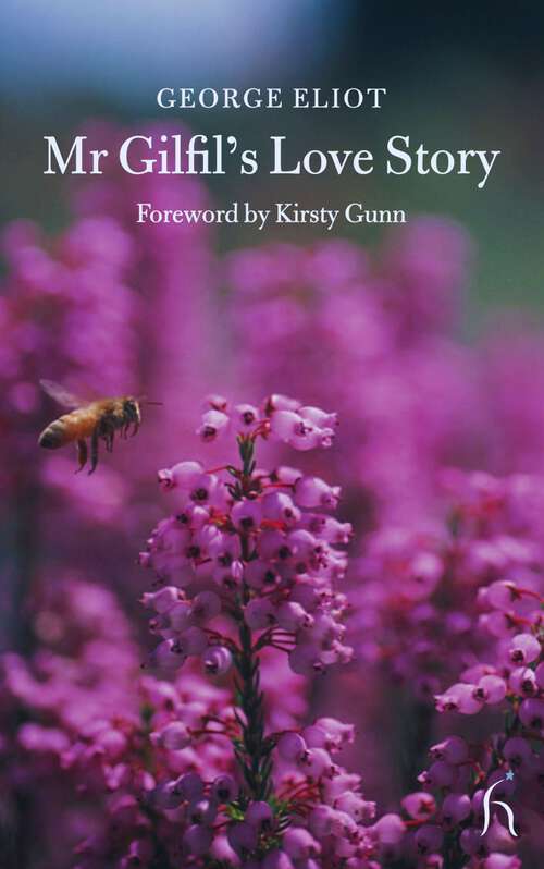 Book cover of Mr Gilfil's Love Story (Hesperus Classics)