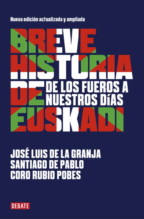 Book cover of Breve historia de Euskadi: De los Fueros a nuestros días