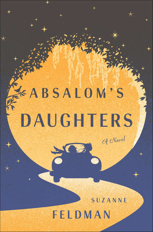 Book cover of Absalom's Daughters: A Novel
