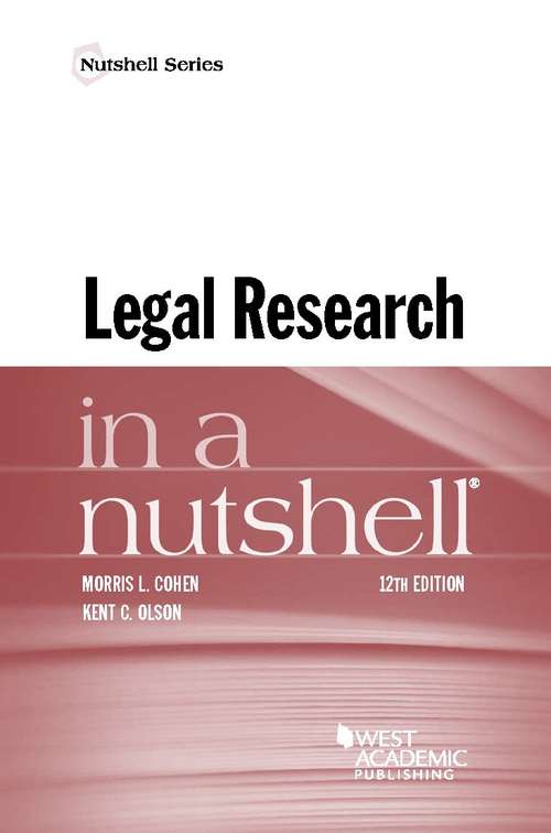 Book cover of Legal Research in a Nutshell (Twelfth Edition) (Nutshell Series)