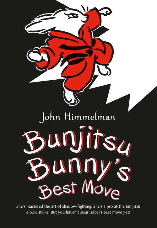 Book cover of Bunjitsu Bunny’s Best Move (Bunjitsu Bunny #2)