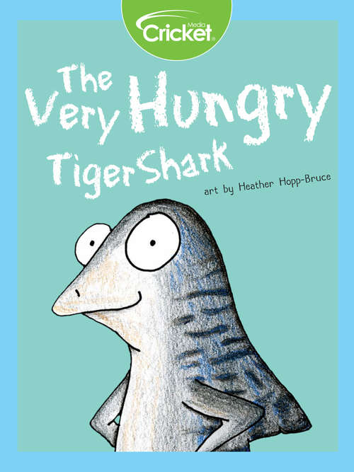 Book cover of The Very Hungry Tiger Shark
