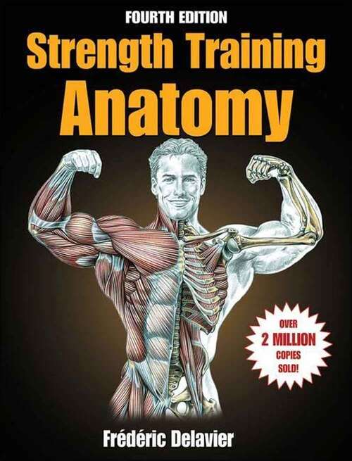 Book cover of Strength Training Anatomy (Fourth Edition)